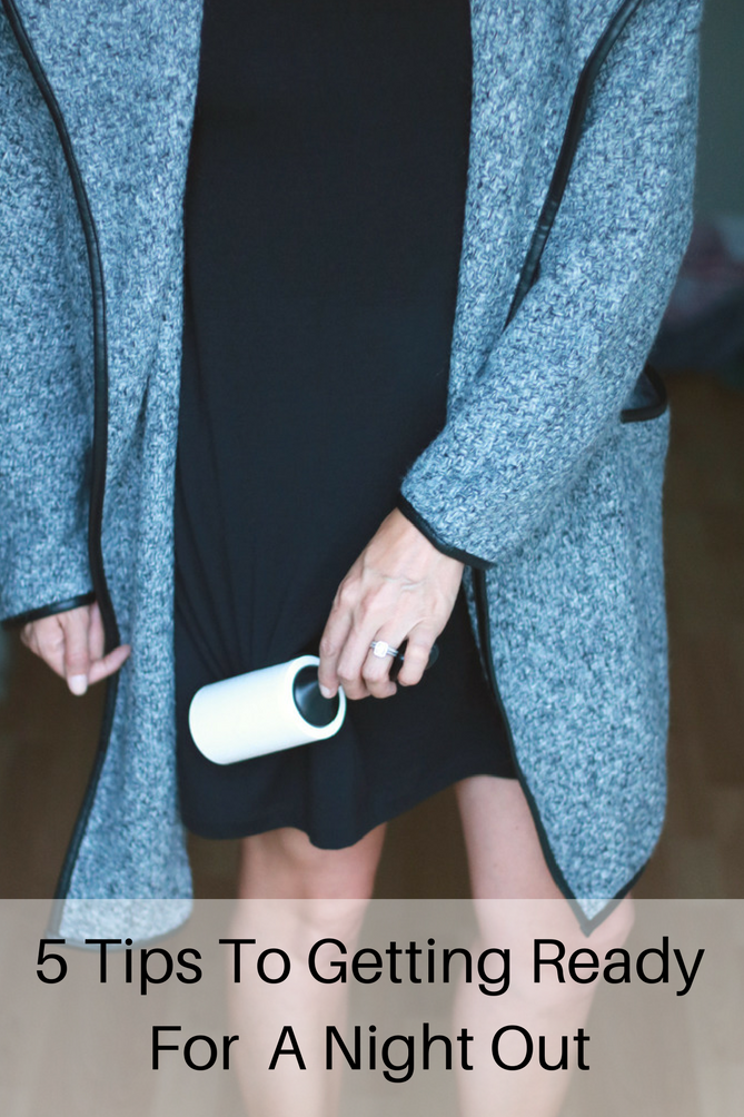The perfect 5 tips to getting ready for a night out.